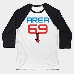 Area 69 Number Sixty Nine Arrow Men Women Baseball T-Shirt